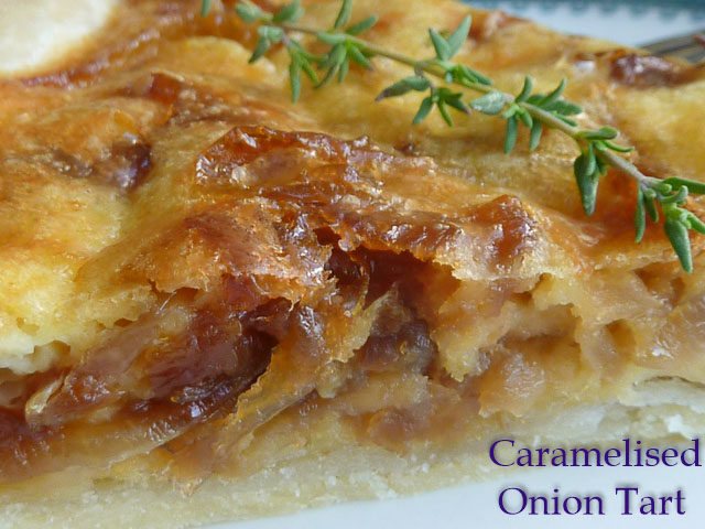 When Life Gives You Onions – Caramelised Onion Tart